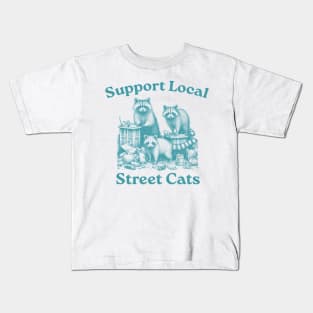 Support Your Local Street Cats, Retro, Vintage Raccoon, Nostalgia Kids T-Shirt